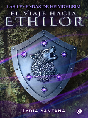 cover image of Las leyendas de Heimdhurim I. El viaje hacia Ethilor